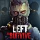 تحميل لعبة Left To Survive مهكرة 2024 للاندرويد